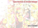 Space Wormhole 3D Animated Wallpaper & Screensaver Full Download [Instant Download]