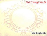 Stock Ticker Application Bar Full (Download Here)