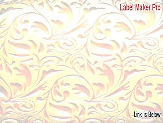 Label Maker Pro Full Download - label maker pro crack (2015)
