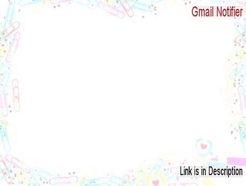 Gmail Notifier Full (gmail notifier mac 2015)