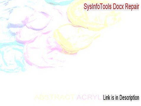 SysInfoTools Docx Repair Download Free [Free of Risk Download]