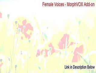 Female Voices - MorphVOX Add-on Key Gen - Instant Download