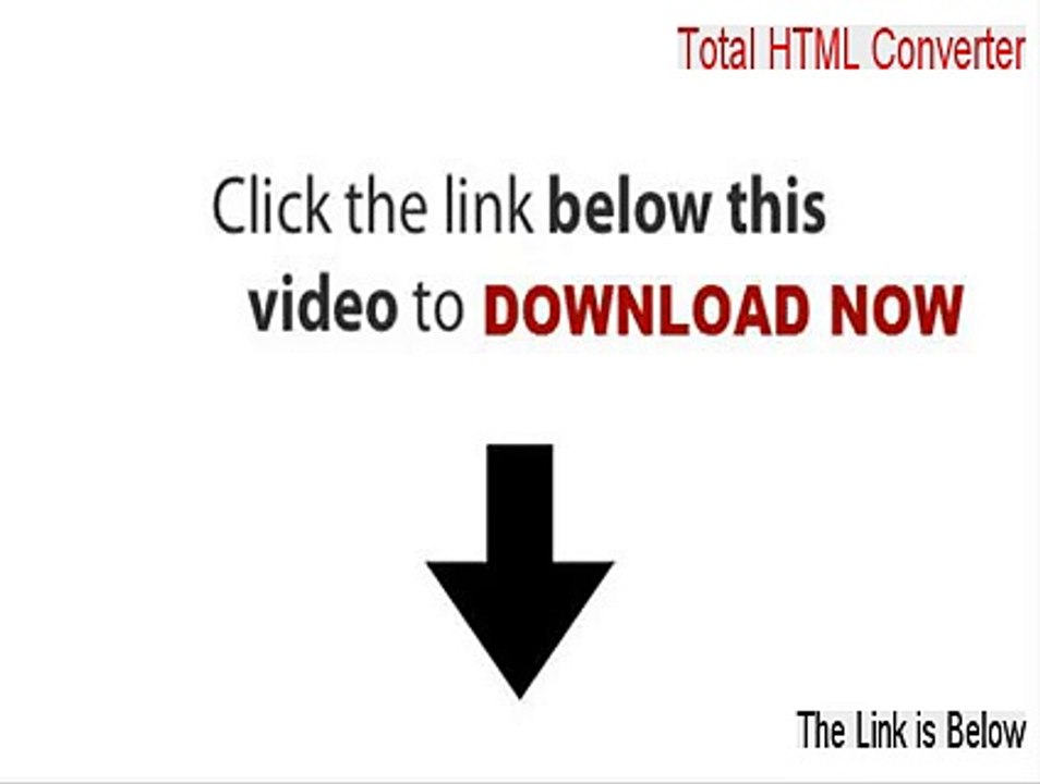 Total HTML Converter Full - Download Now 2015