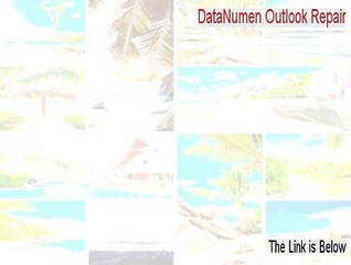 DataNumen Outlook Repair Keygen [Instant Download]