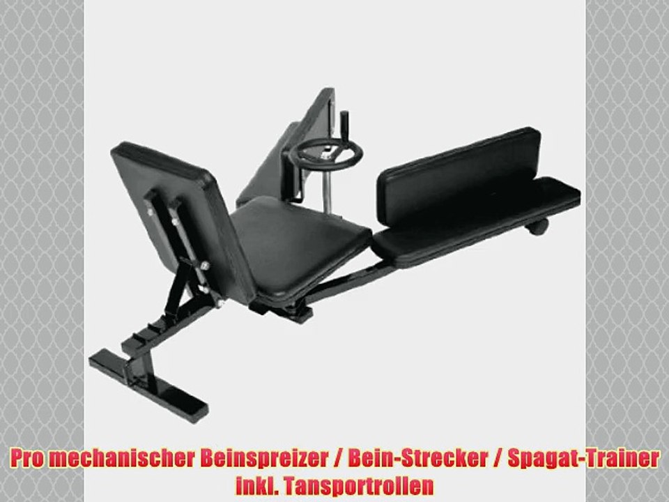 Pro mechanischer Beinspreizer / Bein-Strecker / Spagat-Trainer inkl. Tansportrollen BCA-36