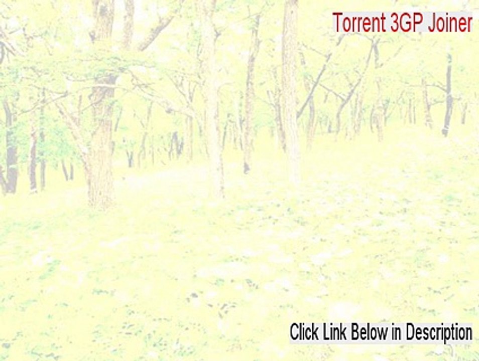 Torrent 3GP Joiner Full [Legit Download 2015]