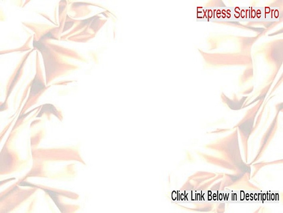 Express Scribe Pro Crack (express scribe pro cost 2015)