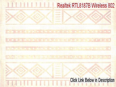 Realtek RTL8187B Wireless 802.11b/g 54Mbps USB 2.0 Network Adapter Full Download [Instant Download 2015]