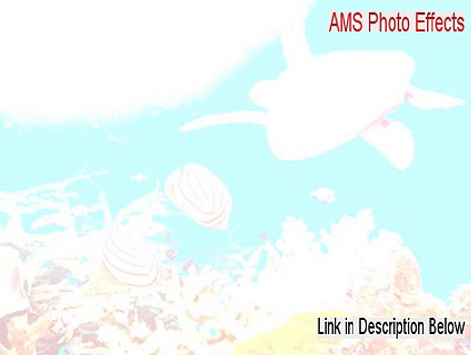 AMS Photo Effects Free Download (Instant Download 2015)