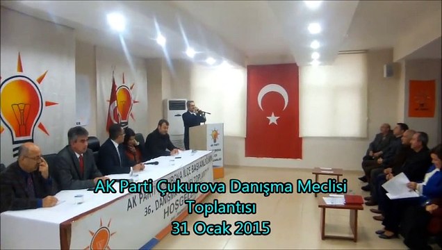 Ünüvar'ın AK Parti Çukurova İlçe Başkanlığı Danışma Meclisi Toplantısı Konuşması