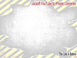 Jocsoft YouTube to iPhone Converter Cracked - Risk Free Download