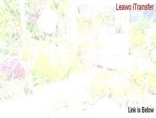 Leawo iTransfer Full Download (leawo itransfer serial 2015)