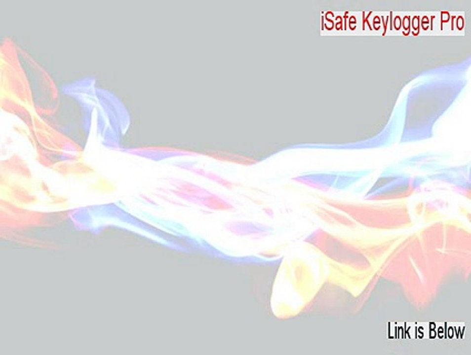 iSafe Keylogger Pro Keygen (Download Now)