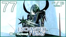 Enchanted Arms 【PS3】 -  Pt.77
