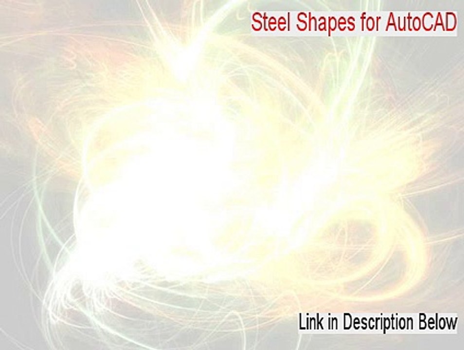 Steel Shapes for AutoCAD Full Download [Free of Risk Download]