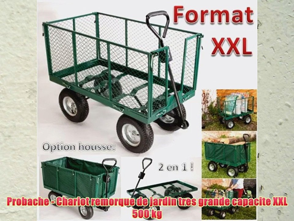 Probache - Chariot remorque de jardin tres grande capacite XXL 500 kg