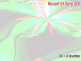 Microsoft ISA Server 2006 Key Gen (Instant Download)