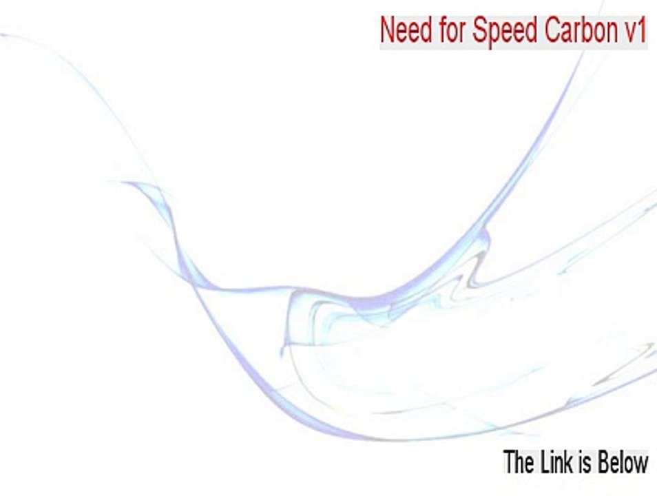 Need for Speed Carbon v1.3 patch Serial - Risk Free Download [2015]