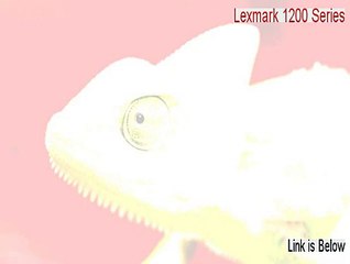 Lexmark 1200 Series Download (Download Here 2015)