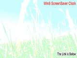 Win8 ScreenSaver Clock Full Download - Instant Download [2015]