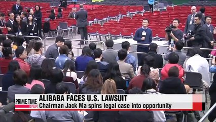 Alibaba's Jack Ma spins U.S. lawsuit into opportunity