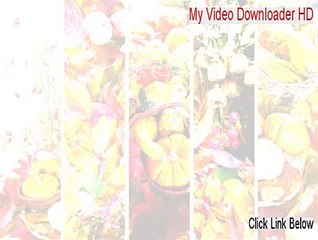 My Video Downloader HD Full (Download Now)