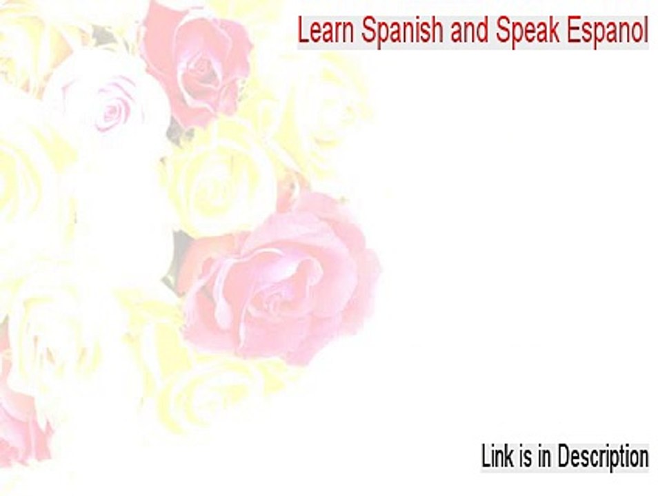 Learn Spanish and Speak Espanol Cracked - Legit Download [2015]