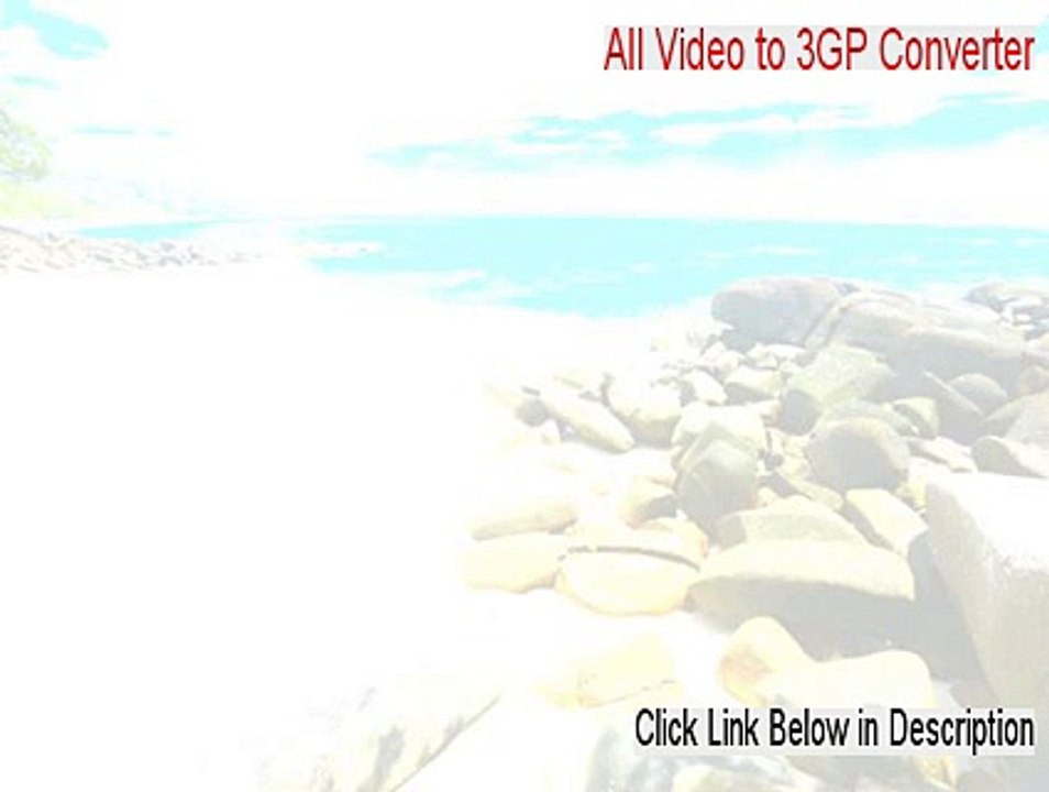 All Video to 3GP Converter Crack - all video to 3gp converter online (2015)