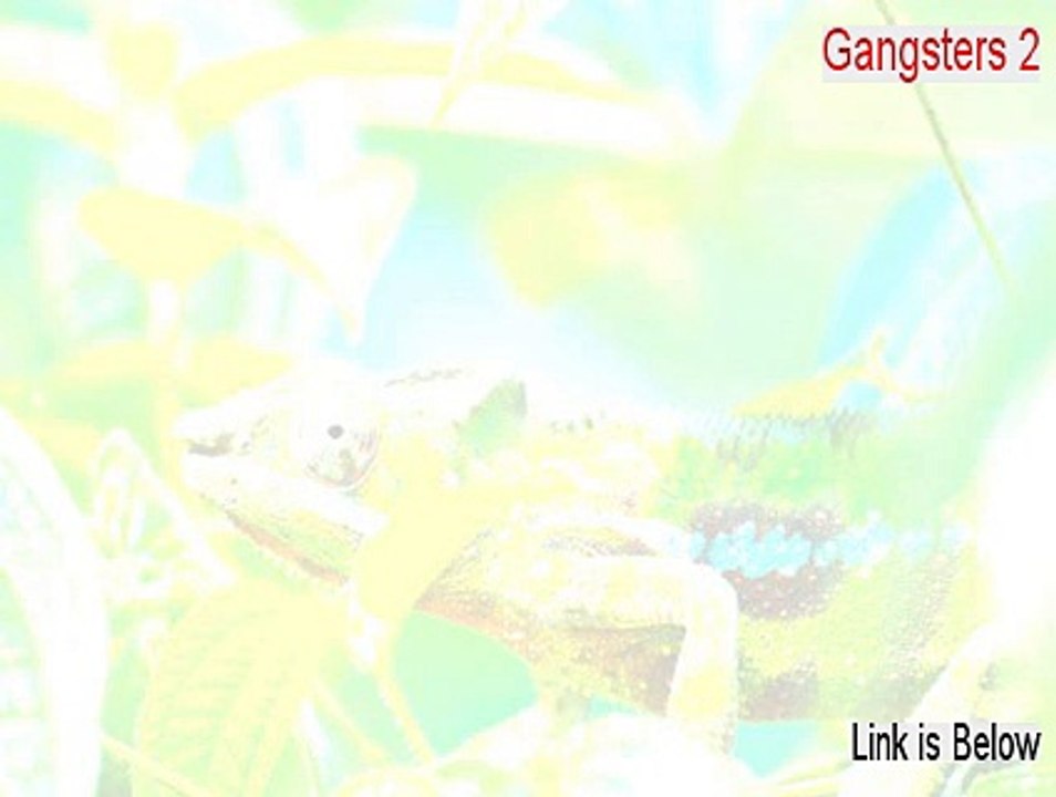 Gangsters 2 Download Free (gangsters 2 patch 2015)