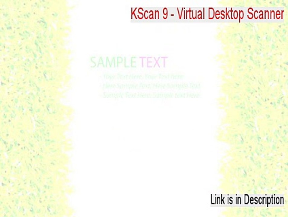 KScan 9 - Virtual Desktop Scanner Key Gen (Legit Download)