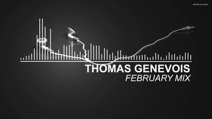 Thomas Genevois - February Mix
