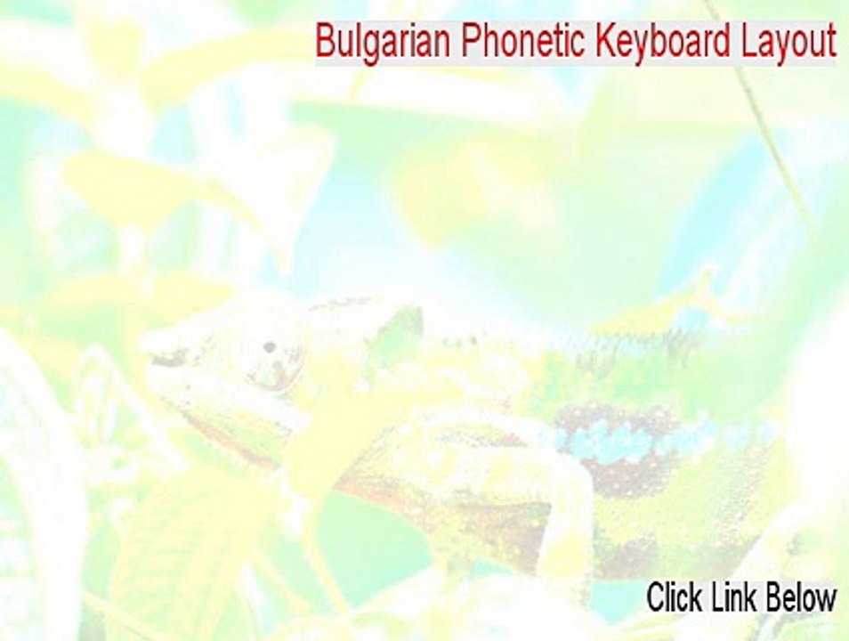 Bulgarian Phonetic Keyboard Layout Crack [bulgarian phonetic keyboard layout software 2015]