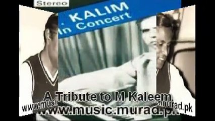 M Kaleem Yun Na Reh Reh Kar Humein Tarpaey Saghar Nizami