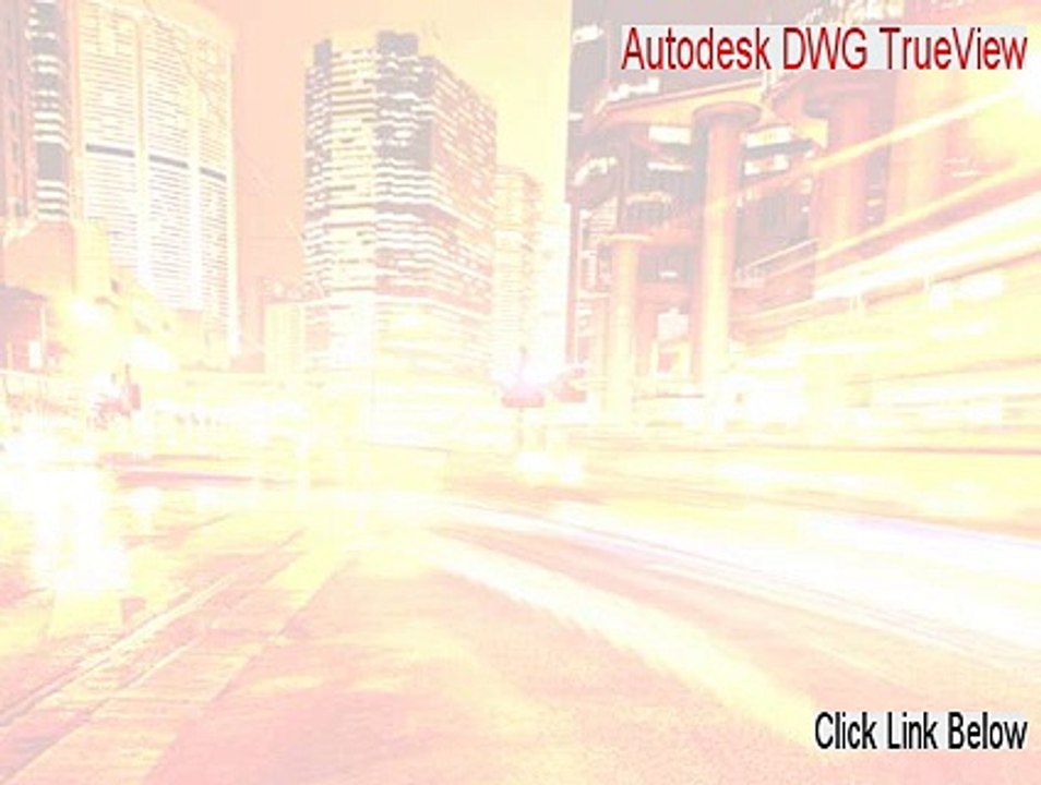 Autodesk DWG TrueView Keygen (autodesk dwg trueview 2015 tutorial 2015)