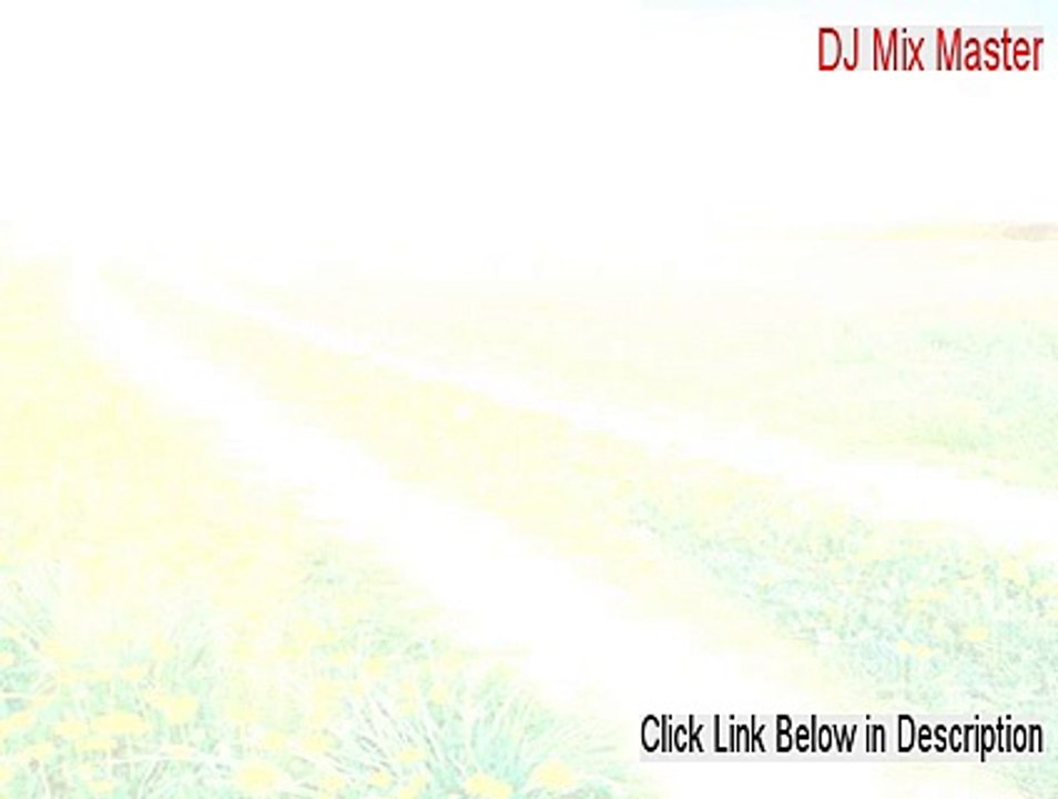DJ Mix Master Key Gen (Legit Download)