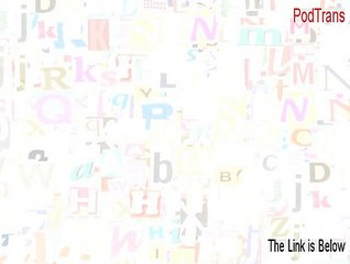 PodTrans Serial - Free of Risk Download 2015