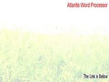 Atlantis Word Processor Full Download (Download Here)