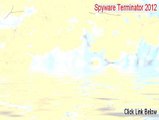 Spyware Terminator 2012 Full Download [spyware terminator 2012 keygen]