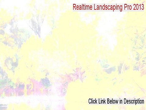 Realtime Landscaping Pro 2013 Free Download - Instant Download (2015)