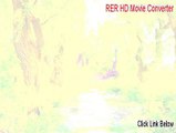RER HD Movie Converter Serial - rer hd movie converter serial [2015]