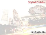 Tony Hawk Pro Skater 4 Key Gen (tony hawk pro skater 4 characters 2015)