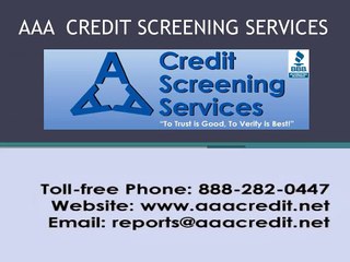 Tenant Screening Report and Business Credit Report From AAACredit.net