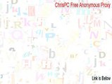 ChrisPC Free Anonymous Proxy Key Gen - Free of Risk Download