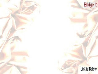 Bridge It Keygen [Download Now 2015]