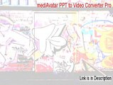 mediAvatar PPT to Video Converter Pro Crack (Instant Download 2015)