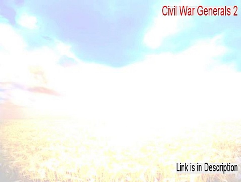 Civil War Generals 2 Keygen (civil war generals 2 mac 2015)