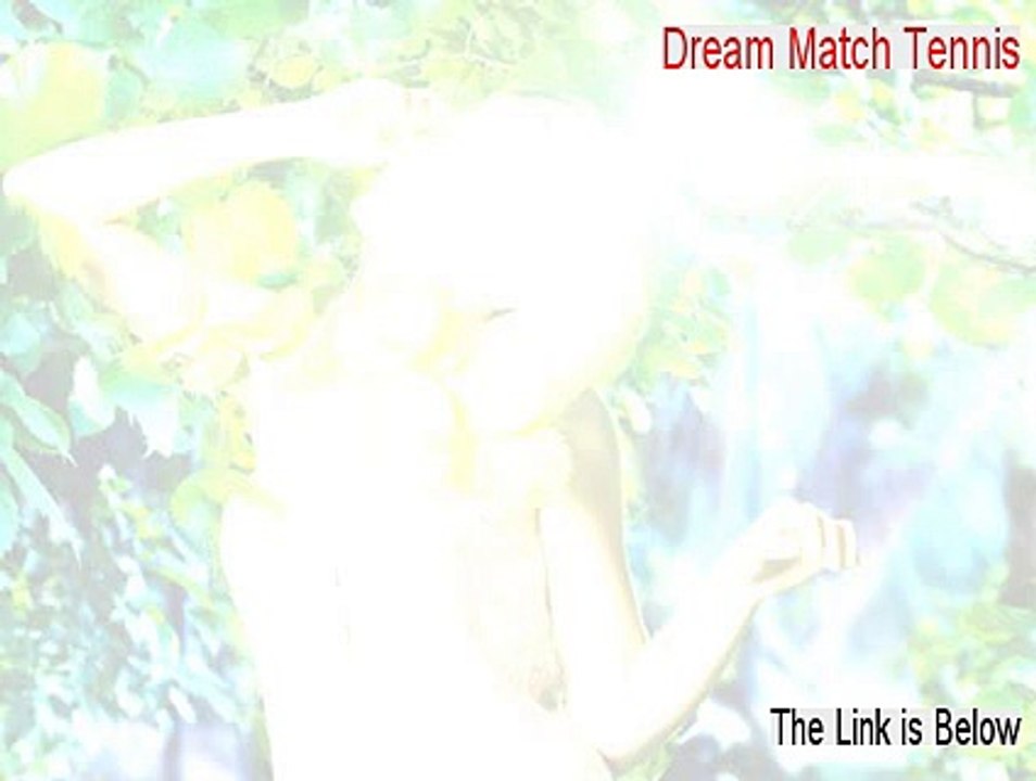 Dream Match Tennis Crack [Download Here 2015]