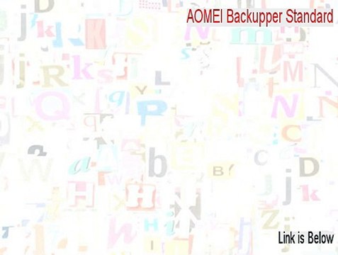 AOMEI Backupper Standard Full Download - Risk Free Download 2015