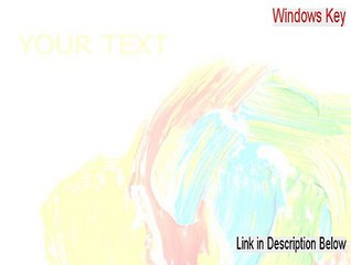 Windows Key Free Download - Free of Risk Download [2015]