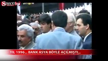 Bank Asya 1996'da böyle açılmıştı